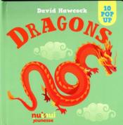 Saisissants pop-up ; dragons  - David Hawcock 