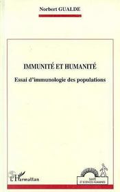 Immunite et humanite - essai d'immunologie des populations - Intérieur - Format classique