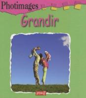 Grandir  - Françoise Gilles 