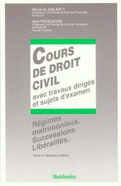 Cours de droit civil. t2. regimes matrimoniaux, successions, l - 7eme edition - Intérieur - Format classique