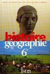 Histoire Geographie 6e ; Eleve - Couverture - Format classique
