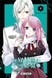 The vampire and the rose t.4  