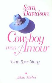 Cow-boy mon amour ; une love story - Intérieur - Format classique