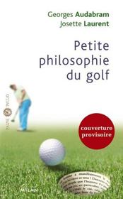 Petite philosophie du golf - Intérieur - Format classique