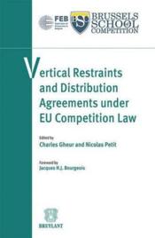 Vertical restraints and distribution agreements under eu competition law - Couverture - Format classique