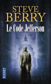 Le code Jefferson  - Steve Berry 