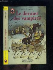 Dernier des vampires (le) - - humour, junior des 9/10 ans - Couverture - Format classique