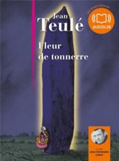 Vente  Fleur de tonnerre  - Jean TEULÉ 