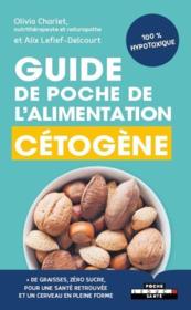 Vente  Guide de poche de l'alimentation cétogène  - Olivia Charlet - Alix Lefief-Delcourt 