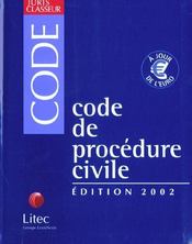 Code de procedure civile ; edition 2002 - Intérieur - Format classique