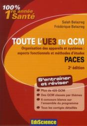 Organisation des appareils et systemes ; PACES ; toute l'UE3 en QCM (2e edition)