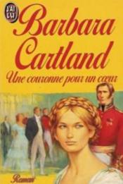 Couronne pour un coeur (une) - Couverture - Format classique