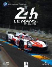 Vente  24 le Mans hours, official book (édition 2021)  - Thibaut Villemant 