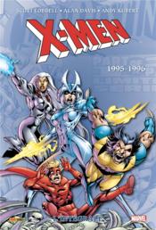 X-Men ; Intégrale vol.43 ; 1995-1996  - Alan Davis - Andy Kubert - Scott Lobdell 