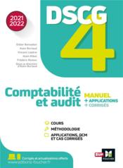 Vente  DSCG 4 : comptabilité et audit (édition 2021/2022)  - Didier Bensadon - Alain Burlaud - Alain Mikol 