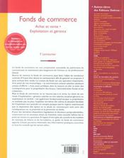 Fonds De Commerce : Achat Et Vente ; Exploitation Et Gerance ; 15e Edition - 4ème de couverture - Format classique