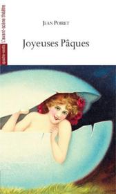 Joyeuses paques  - Jean Poiret 