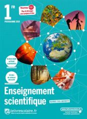 Enseignement scientifique : 1re (édition 2019)  - Claire Olive - Baptiste Fray - Lelivrescolaire.Fr - Lionel Douthe 