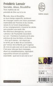 Socrate Jésus Bouddha Trois Maîtres De Vie Dire Oui à La Vie Frédéric Lenoir - 