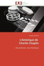 L'amerique de charlie chaplin - Couverture - Format classique