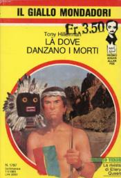 La' Dove Danzano I Morti - Couverture - Format classique