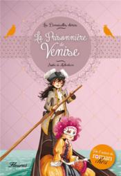 Vente  Les demoiselles chéries t.2 ; la prisonnière de Venise  - Sophie De Mullenheim - Ariane Delrieu 