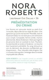 Lieutenant Eve Dallas ; préméditation du crime - Nora Roberts