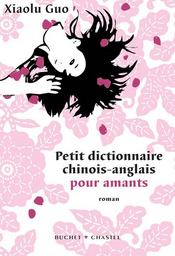Petit dictionnaire anglais/chinois pour amants - Couverture - Format classique