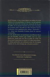 Miss Peregrine et les enfants particuliers t.1 - 4ème de couverture - Format classique