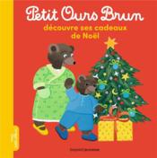 Vente  Petit Ours Brun découvre ses cadeaux de Noël  - Danièle Bour 