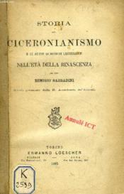 Storia Del Ciceronianismo E Di Altre Questioni Letterarie Nell'Eta' Della Rinascenza - Couverture - Format classique