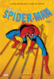 Web of Spider-Man ; Intégrale vol.2 ; 1986  - Marc Silvestri - David Michelinie 