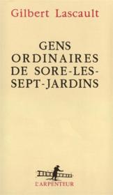 Gens Ordinaires De Sore-Les-Sept-Jardins - Couverture - Format classique