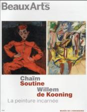 Chaïm Soutine, Willem de Kooning, la peinture incarnée - Couverture - Format classique