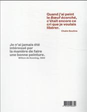 Chaïm Soutine, Willem de Kooning, la peinture incarnée - 4ème de couverture - Format classique