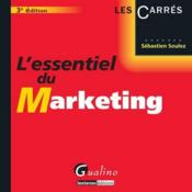 L'essentiel du marketing (3e edition)