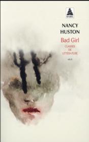 Bad girl ; classes de littérature - Couverture - Format classique