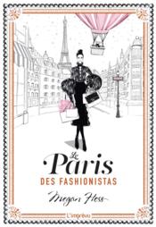 Le Paris des fashionistas  - Megan Hess 