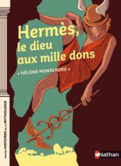 Hermès, le dieu aux mille dons - Couverture - Format classique