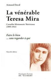 Vénérable Térésa Mira  - Armand Duval 