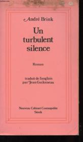 Un Turbulent Silence - Couverture - Format classique