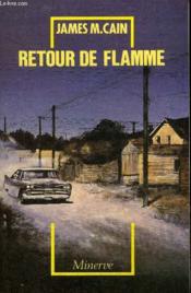 Retour de flamme - Couverture - Format classique