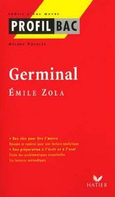 Profil Bac - Zola : Germinal - Intérieur - Format classique