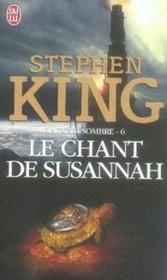 Vente  La tour sombre T.6 ; le chant de Susannah  - King Stephen 