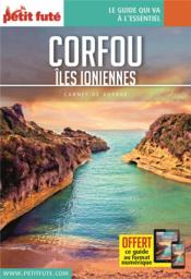GUIDE PETIT FUTE ; CARNETS DE VOYAGE : Corfou, îles ioniennes (édition 2023)  - Collectif Petit Fute 