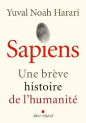 Sapiens : une brève histoire de l'humanité - Couverture - Format classique