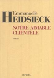 Notre aimable clientèle - Couverture - Format classique