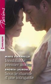 Vente  Inoubliable premier amour ; sous le charme d'une intrigante  - Andrea Laurence - Marie Ferrarella 
