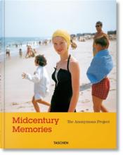 Midcentury memories ; the anonymous project  - Lee Shulman 