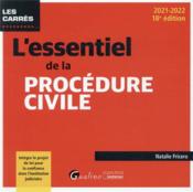 L'essentiel de la procédure civile : intègre les dispositions de la loi pour la confiance dans la justice (18e édition) - Couverture - Format classique